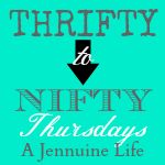 A Jennuine Life Thrifty to Nifty Thursdays