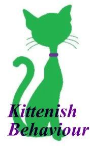 Kittenish Behaviour