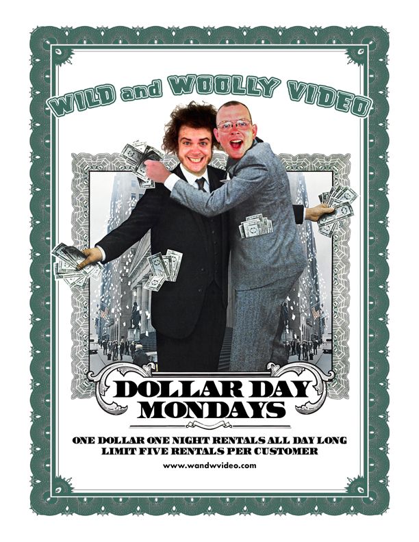 Mondays are Dollar Days. One dollar one night rentals