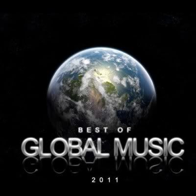 2011 VA Best Of Global Music Vol.1 Full Albüm 2011 VA Best Of Global Music Vol.1 Full Albüm
