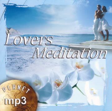2006 VA Lovers Meditation Full Albüm 2006 VA Lovers Meditation Full Albüm