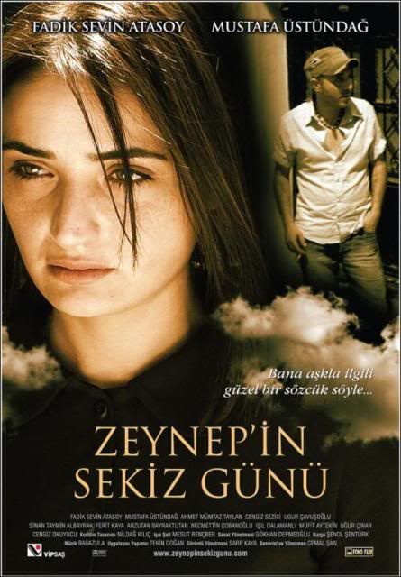 Zeynepin 8 Günü 2006 Yerli Film DvdRip Zeynepin 8 Günü 2006 Yerli Film DvdRip