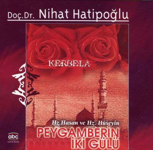 Hz.Pergamberin İki Gülü Hz.Hasan Ve Hz.Hüseyin VCD Hz.Pergamberin İki Gülü Hz.Hasan Ve Hz.Hüseyin VCD